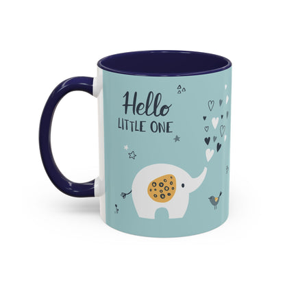 Hello Little one Coffee Mug (11, 15oz)