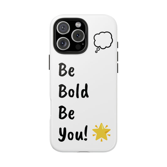 Be Bold, Be You! 🌟