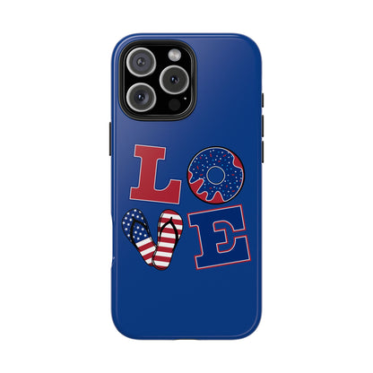 "Patriotic Love Tough Case"