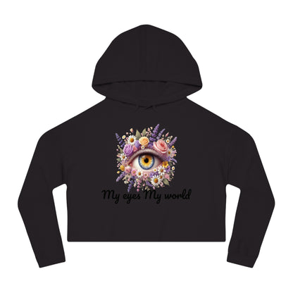 My Eyes My World" Cropped Hoodie  See the Beauty in Every Moment